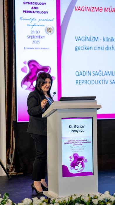 MAMALIQ, GİNEKOLOGİYA VƏ PERİNATOLOGİYADA MÜBAHİSƏLİ MƏSƏLƏLƏR - ELMI PRAKTIK KONFRANS